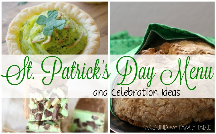 St Patrick Day Menu Ideas
 St Patrick s Day Menu and Celebration Ideas Around My