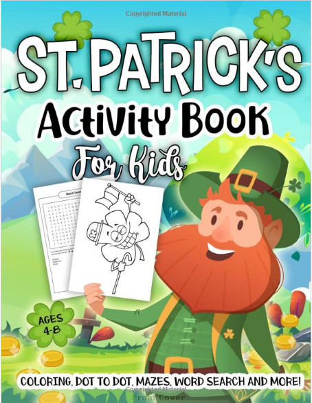 St Patrick's Day Children's Activities
 St Patrick s Activity Book for Kids Ages 4 8 A Workbook