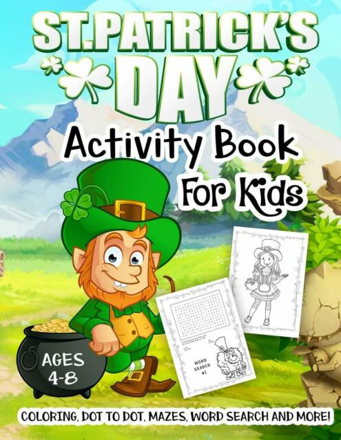 St Patrick's Day Children's Activities
 St Patrick s Day Activity Book for Kids Ages 4 8