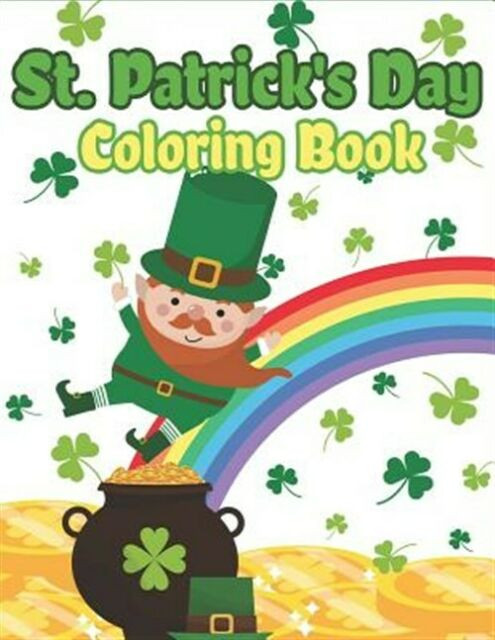 St Patrick's Day Children's Activities
 St Patrick s Day Coloring Book Happy St Patrick s Day