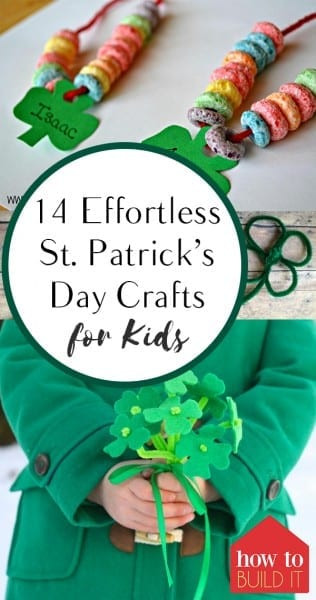 St Patrick's Day Crafts
 14 Effortless St Patrick’s Day Crafts for Kids