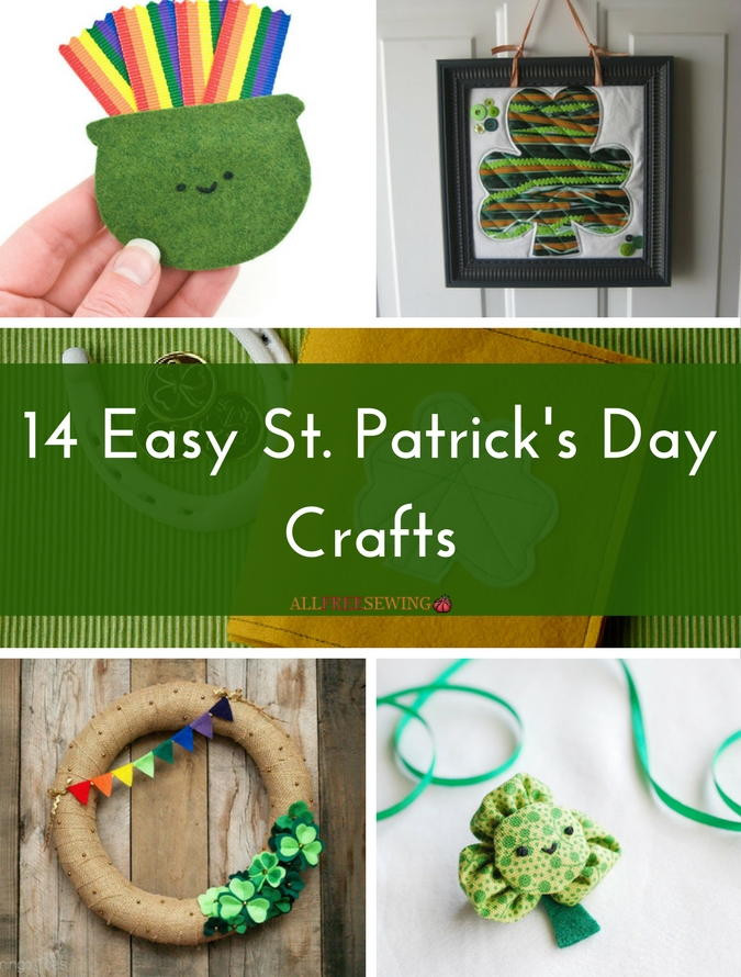 St Patrick's Day Crafts
 14 Easy St Patrick s Day Crafts