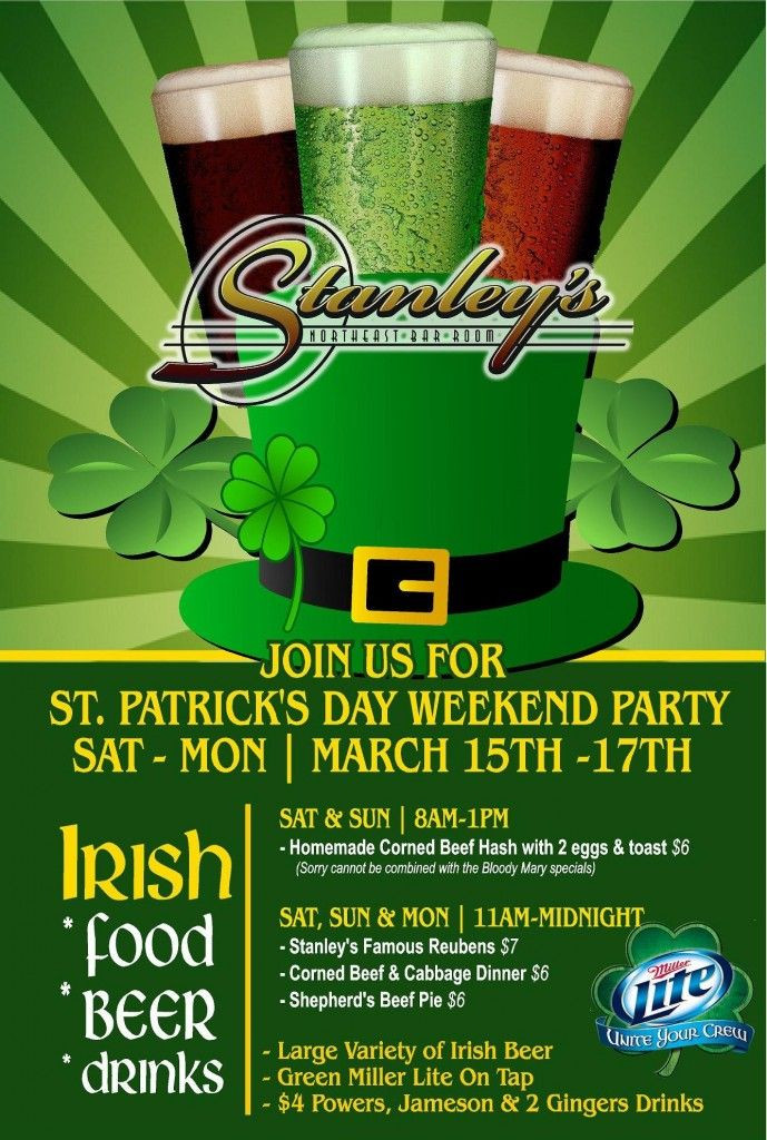 St Patrick's Day Food Specials
 St Patrick s Day Weekend Where Stanley s NE Bar Room