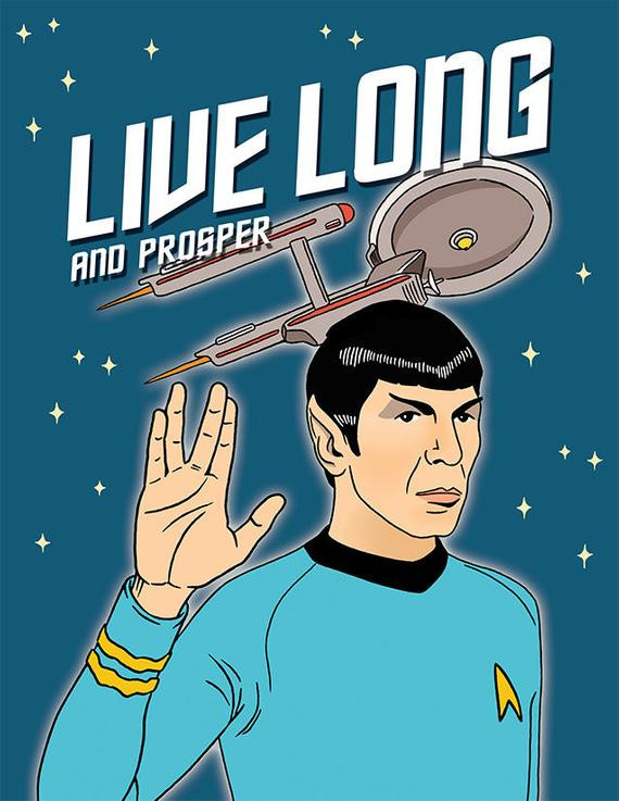 Star Trek Birthday Cards
 Live Long & Prosper Star Trek Birthday Greeting Card Dr