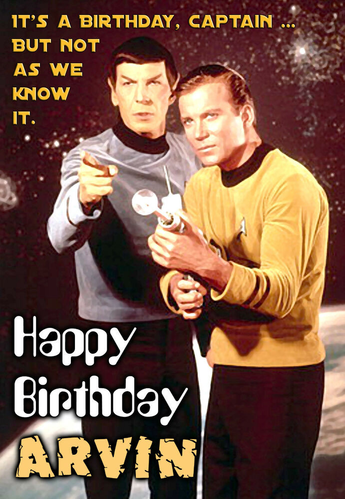 Star Trek Birthday Cards
 Original Star Trek Kirk and Spock Spoof Birthday