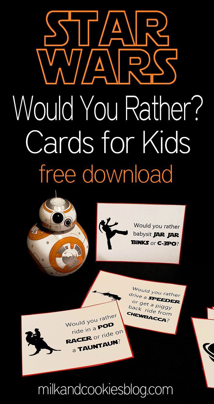 Star Wars Party Games For Kids
 Would You Rather Star Wars Themed Questions for Kids