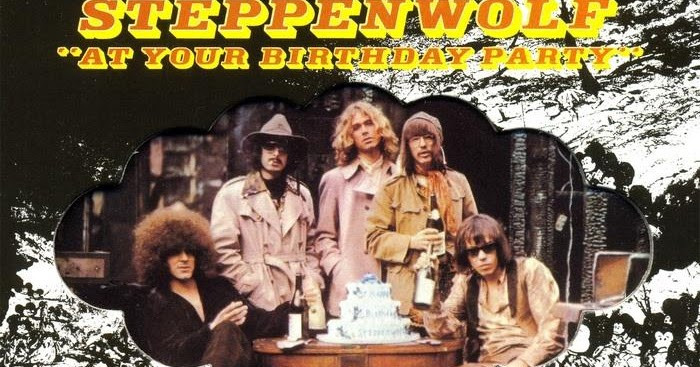 Steppenwolf At Your Birthday Party
 Jazz Rock Fusion Guitar Steppenwolf 1969 "At Your