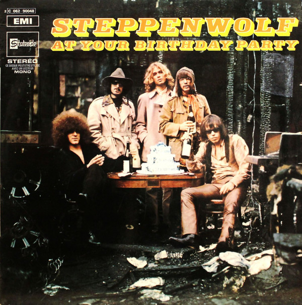 Steppenwolf At Your Birthday Party
 Steppenwolf At Your Birthday Party 1969 Vinyl