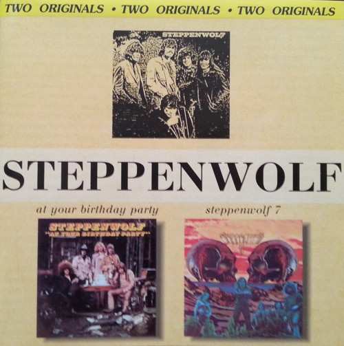 Steppenwolf At Your Birthday Party
 Steppenwolf At Your Birthday Party Steppenwolf 7 CD