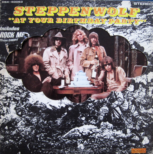 Steppenwolf At Your Birthday Party
 Steppenwolf Vinyl Record Albums