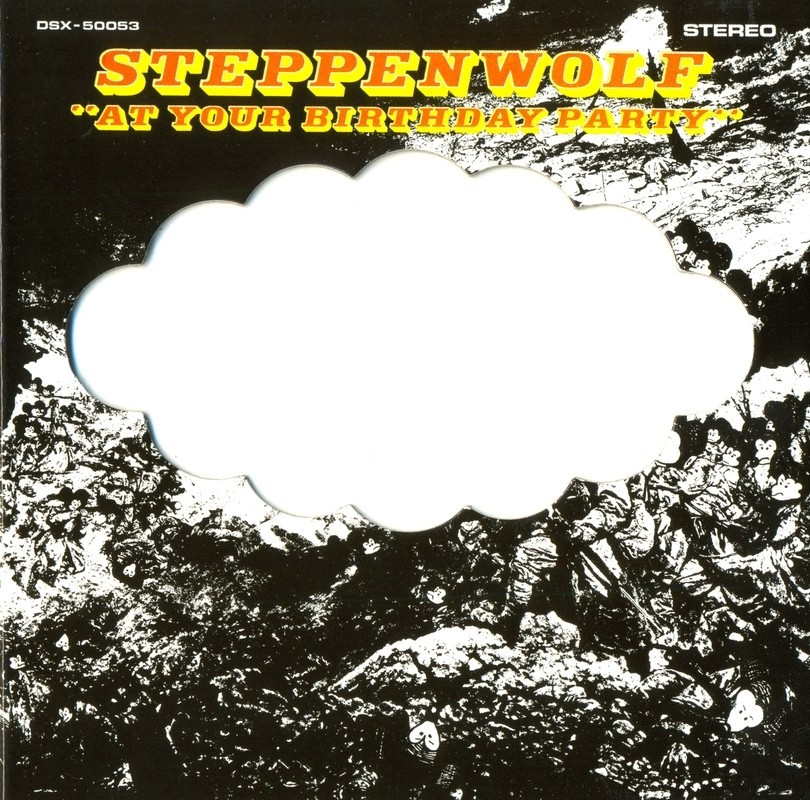 Steppenwolf At Your Birthday Party
 Steppenwolf At your Birthday party Viva Vinyl Viva Vinyl