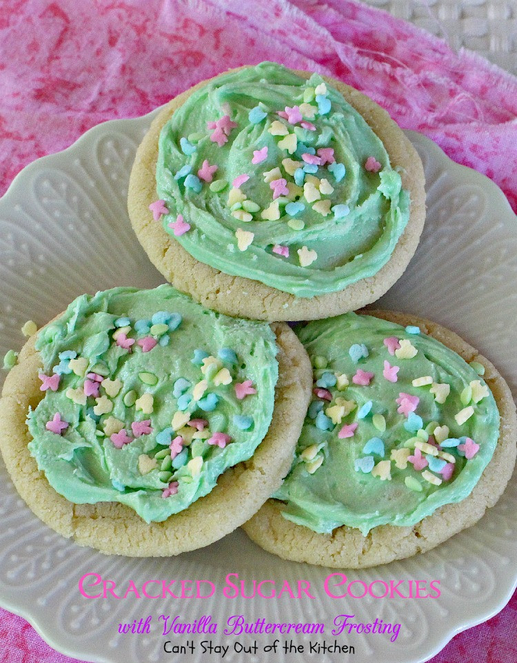 Sugar Cookies Buttercream Frosting
 Cracked Sugar Cookies with Vanilla Buttercream Frosting