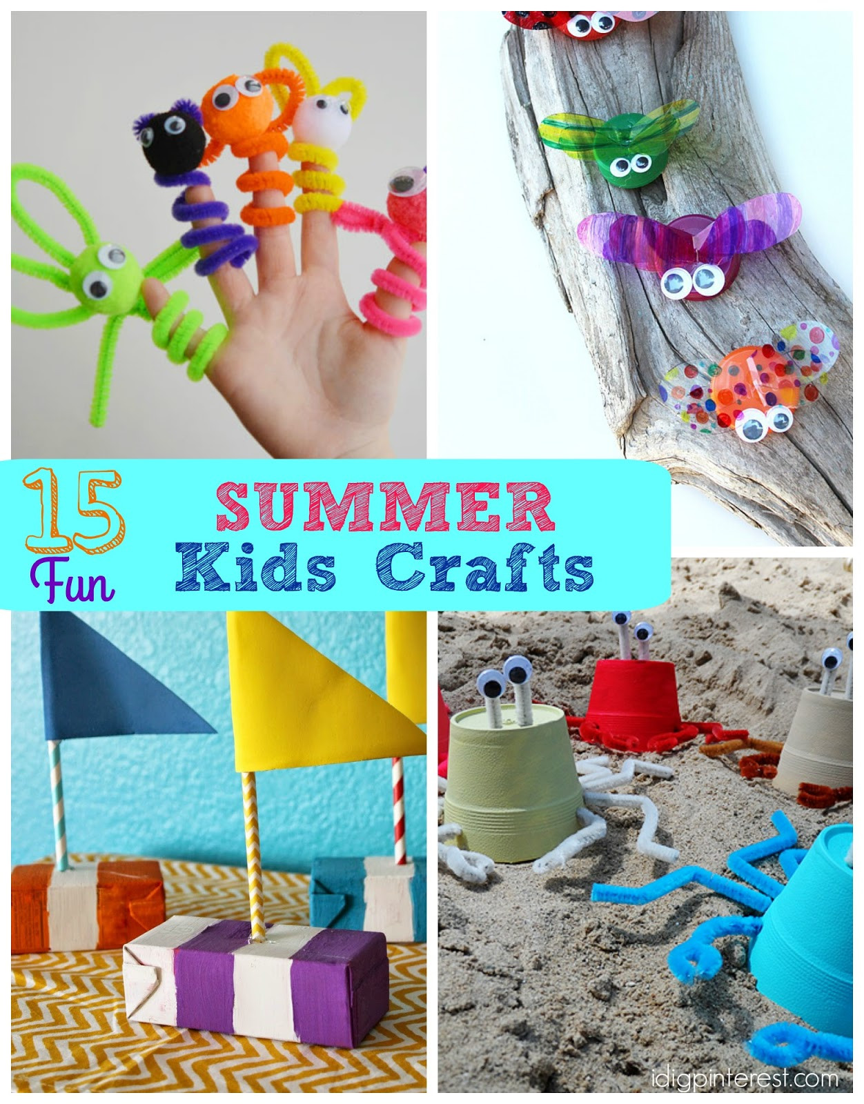 Summer Kids Crafts
 15 Fun Summer Kids Crafts I Dig Pinterest