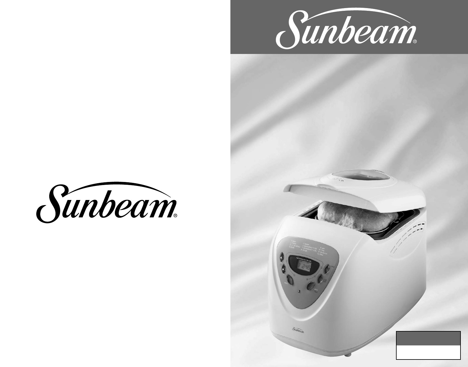 Sunbeam Bread Maker Recipes
 Sunbeam Bread Maker 5891 User Guide