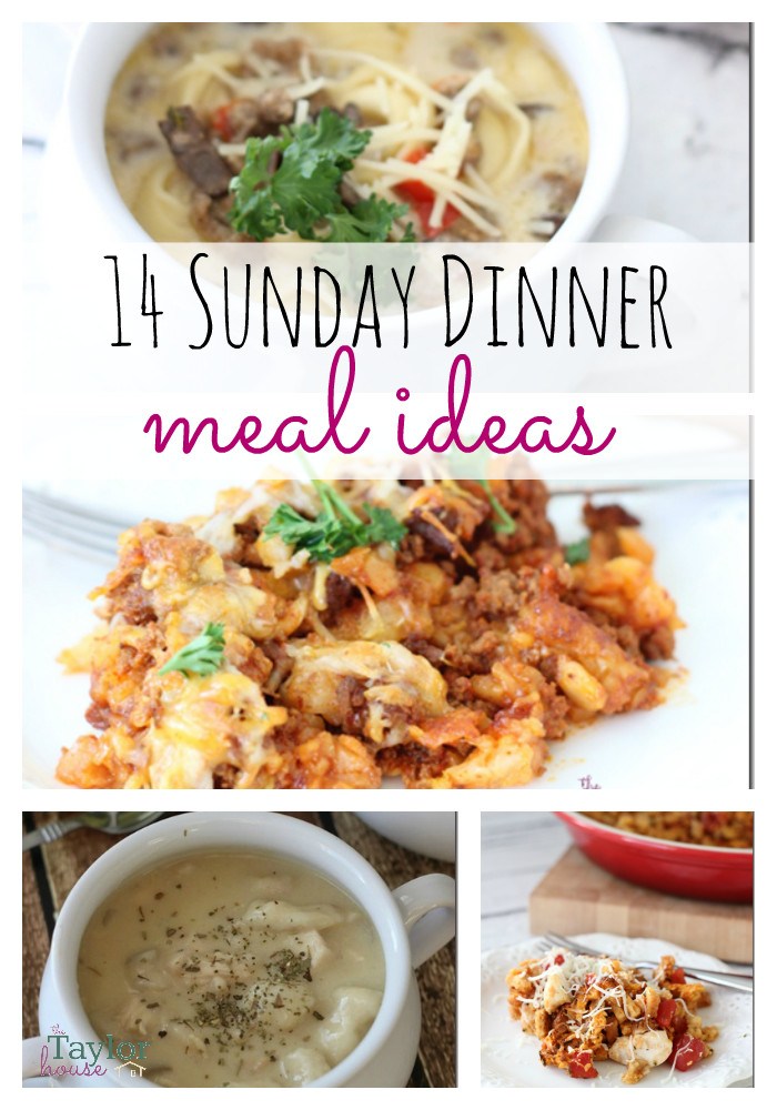 Sunday Dinner Ideas
 14 Delicious Sunday Dinner Meal Ideas