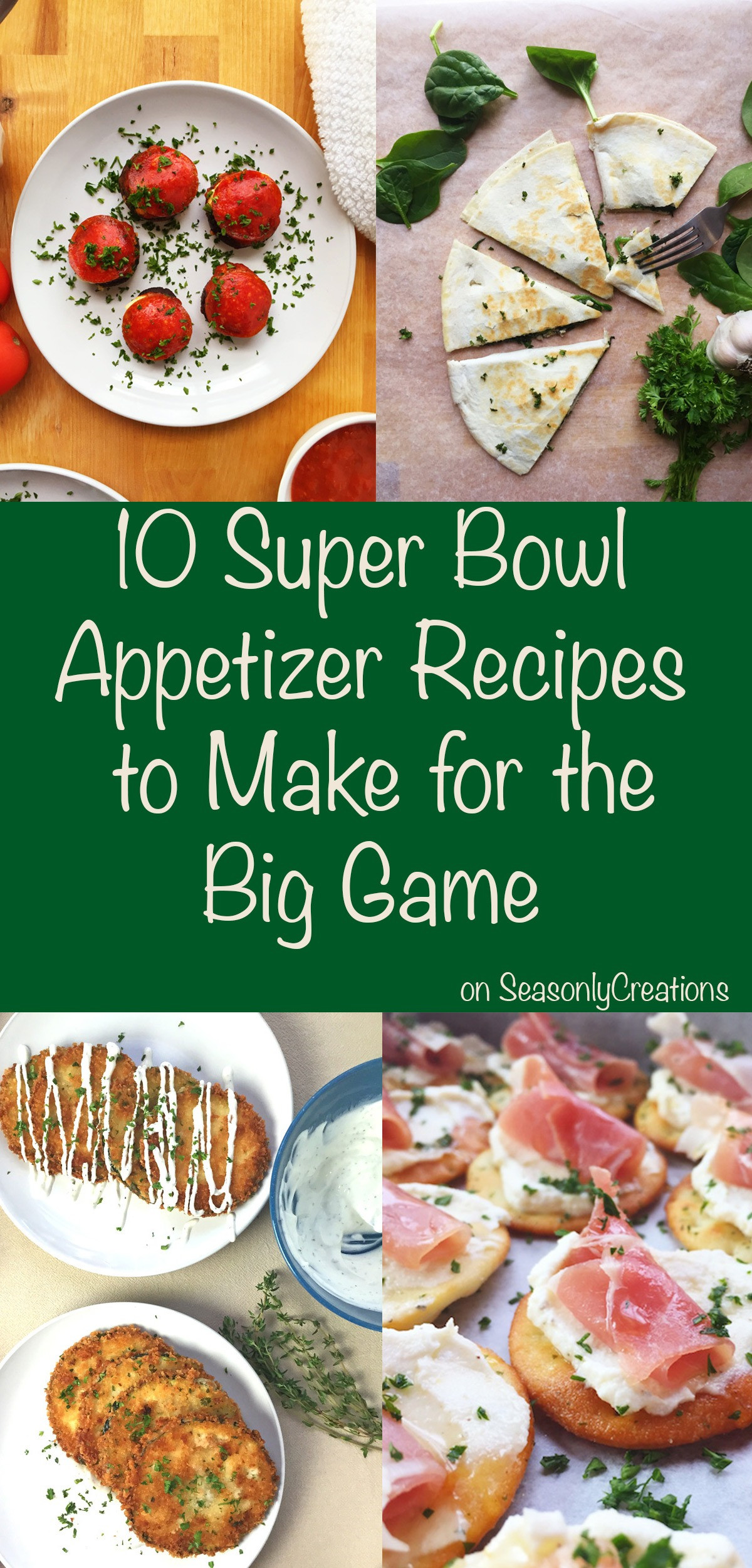 Super Bowl Appetizers Recipes
 10 Super Bowl Appetizer Recipes to Make for the Big Game