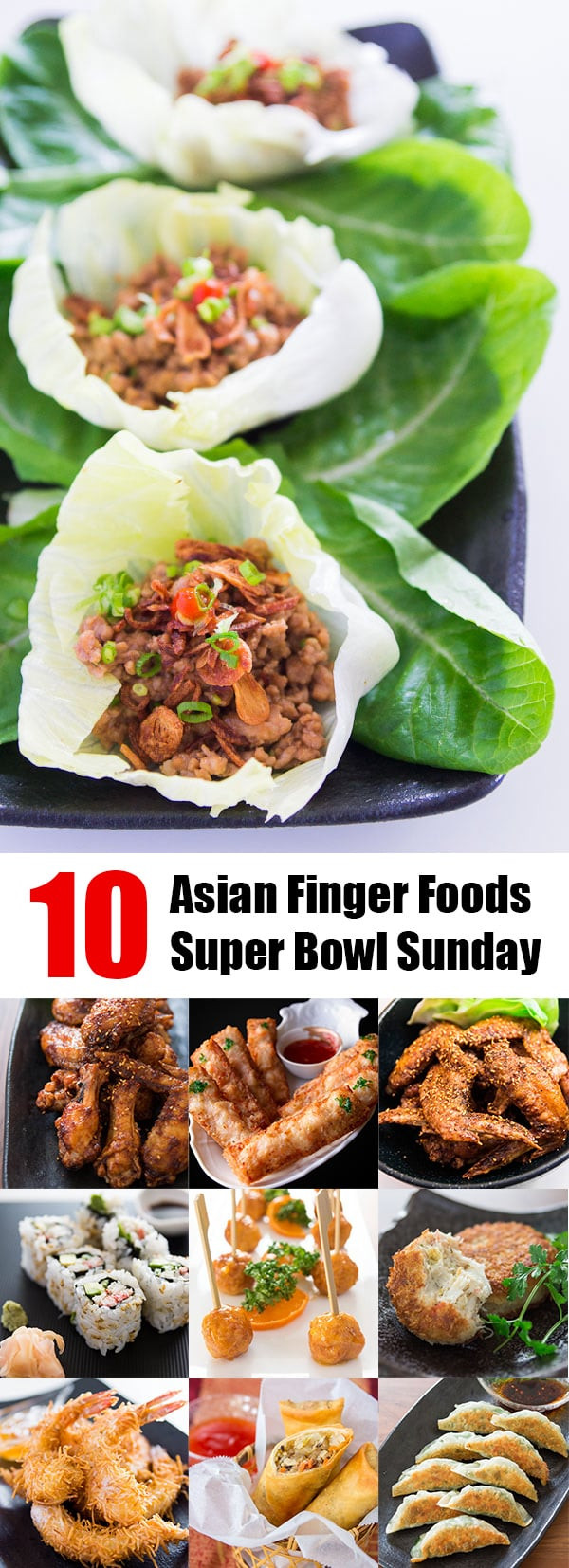 Super Bowl Finger Food Recipes
 10 Asian Finger Foods for Super Bowl Sunday