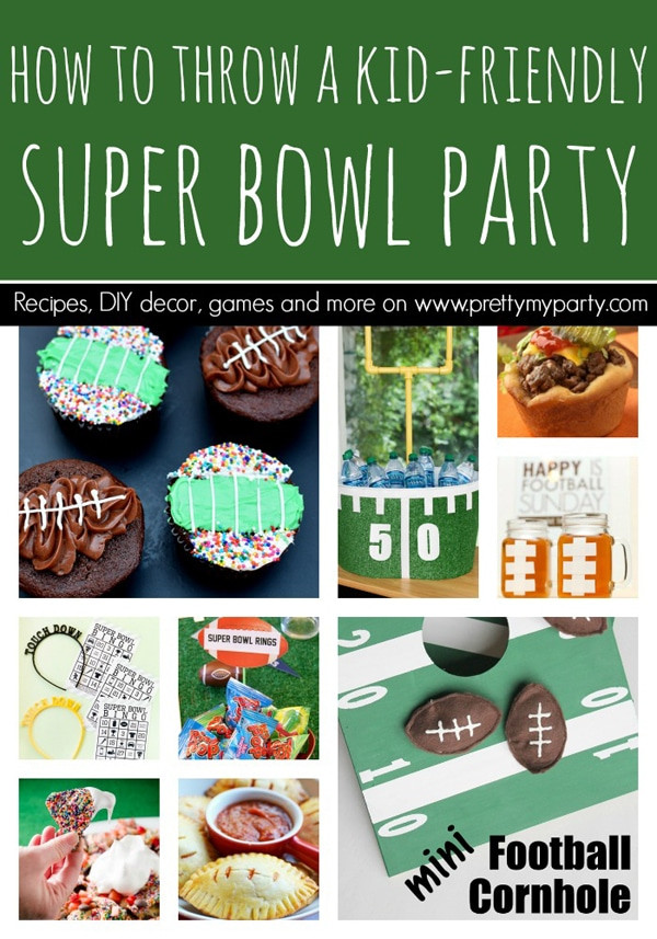 Superbowl Party For Kids
 How to Throw a Kid Friendly Super Bowl Party Pretty My Party