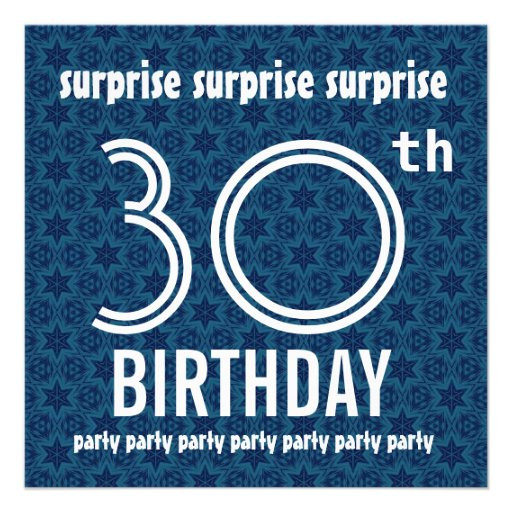 Surprise 30th Birthday Invitations
 SURPRISE 30th Birthday Party Blue Stars W1890 5 25" Square