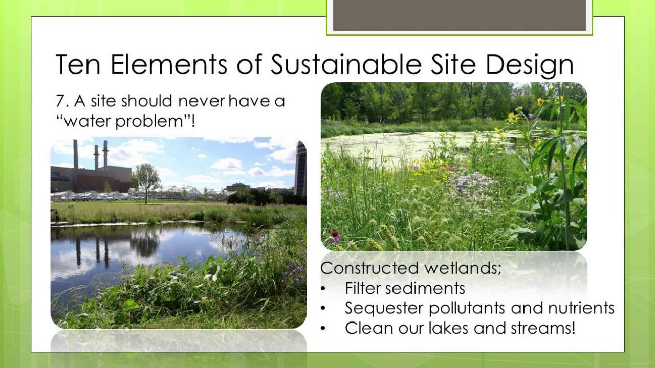 Sustainable Landscape Design
 Top Ten Elements of Sustainable Landscape Design