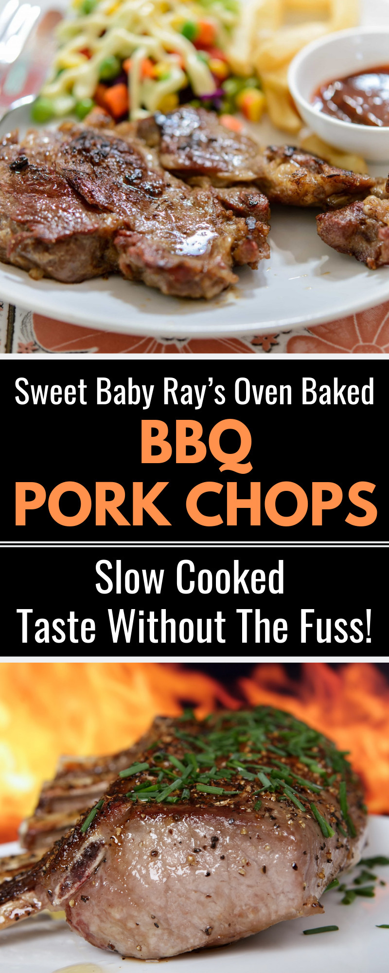 Sweet Baby Ray'S Bbq Pork Chops In Oven
 Sweet Baby Ray s Oven Baked BBQ Pork Chops Slow Cooked