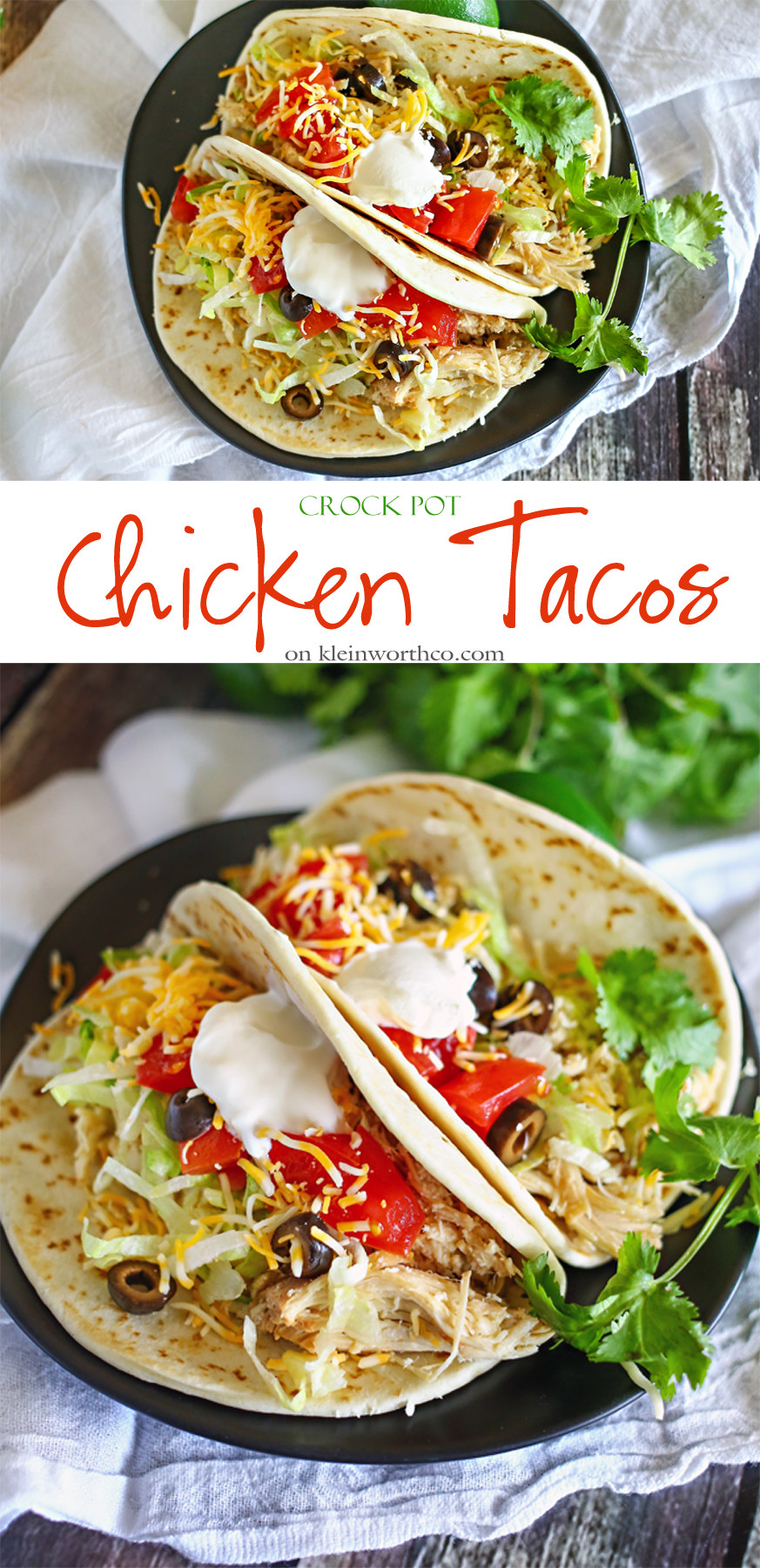 Taco Dinner Ideas
 Crock Pot Chicken Tacos Kleinworth & Co