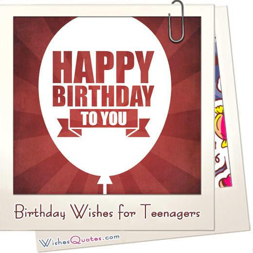 The 25 Best Ideas for Teenage Birthday Wishes Home, Family, Style and