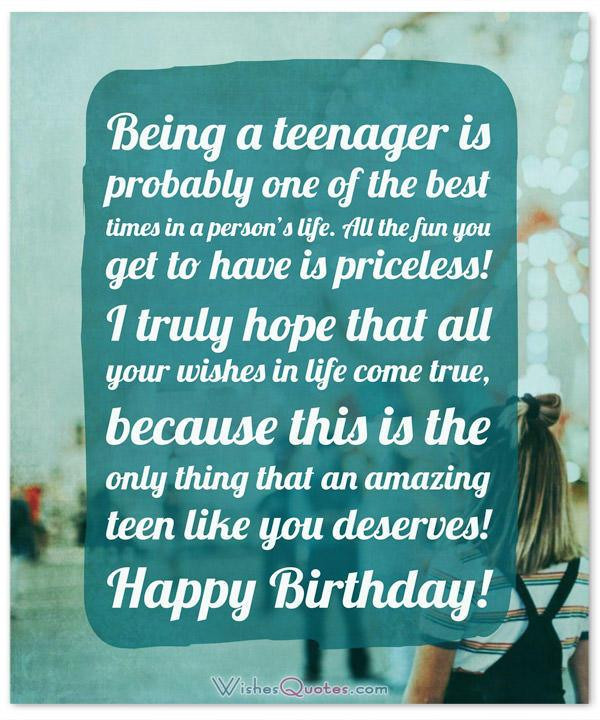 Teenage Birthday Wishes
 The Birthday Wishes for Teenagers Article of Your Dreams