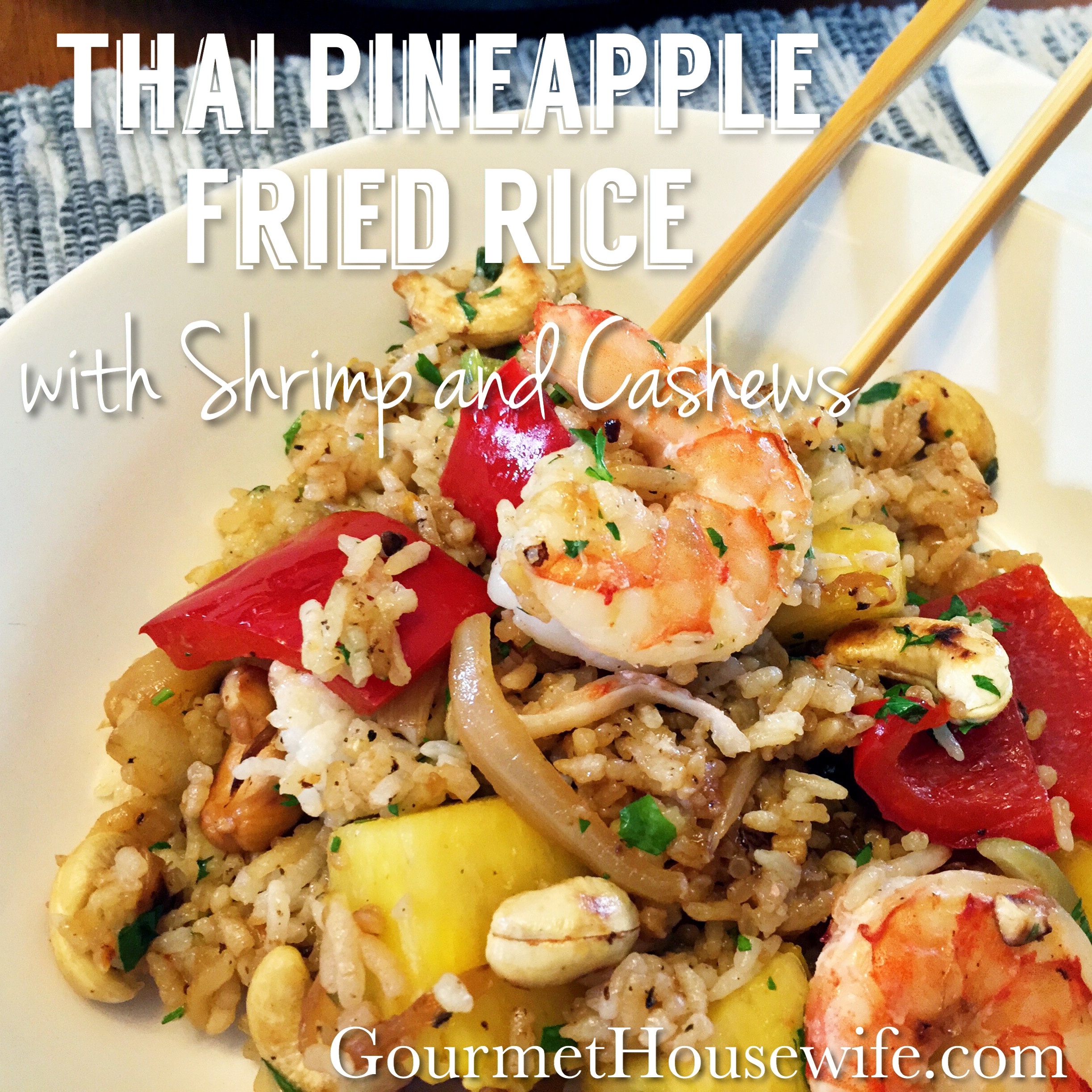 Thai Pineapple Fried Rice With Shrimp
 Thai Pineapple Fried Rice with Shrimp and Cashews The