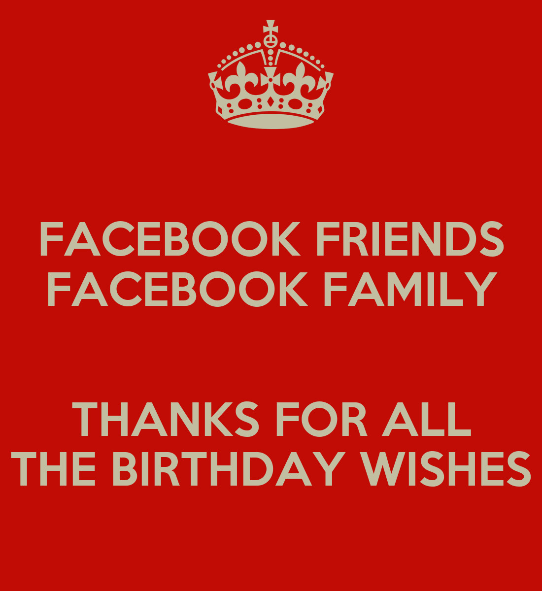 Thank You For Birthday Wishes Facebook
 FACEBOOK FRIENDS FACEBOOK FAMILY THANKS FOR ALL THE