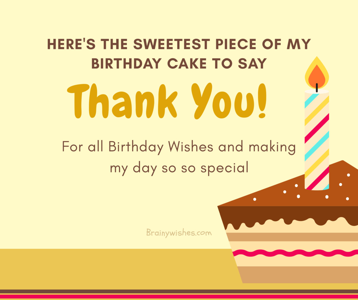 Thank You For Birthday Wishes
 Thank You for Birthday Wishes Ways to Say Thanks For