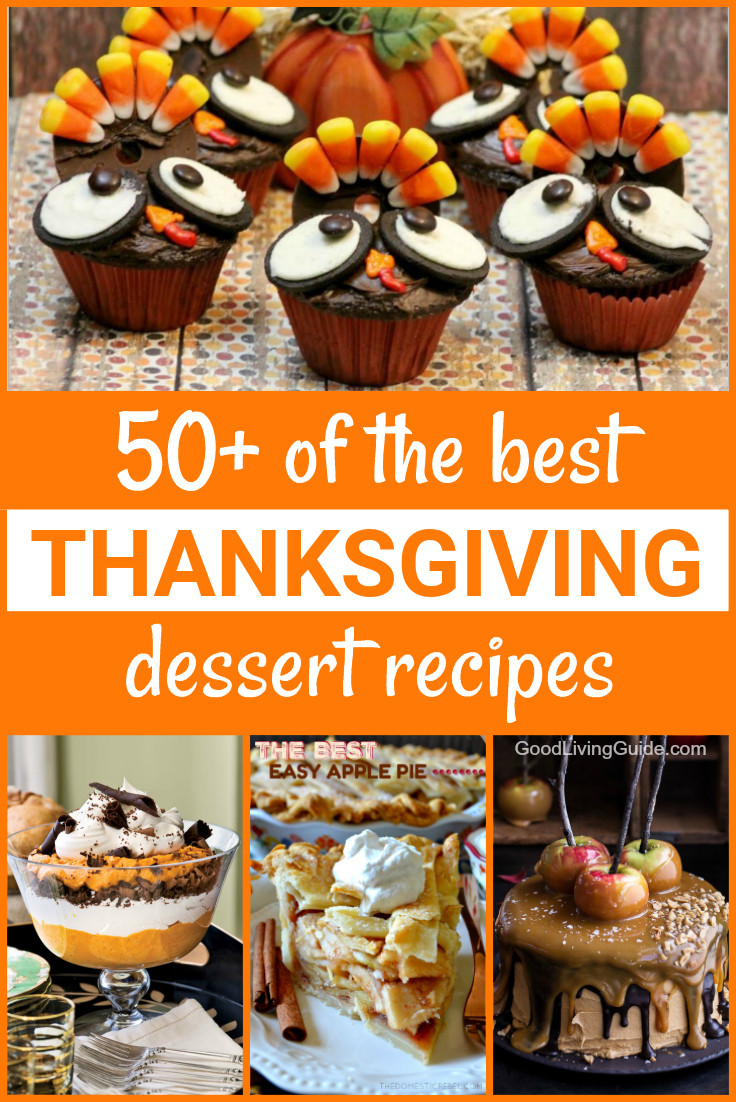 Thanksgiving Day Desserts
 50 of the best Thanksgiving Dessert Recipes Good Living