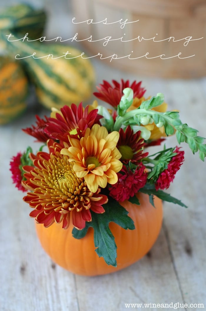 Thanksgiving Flower Centerpiece
 DIY Thanksgiving Centerpiece Wine & Glue