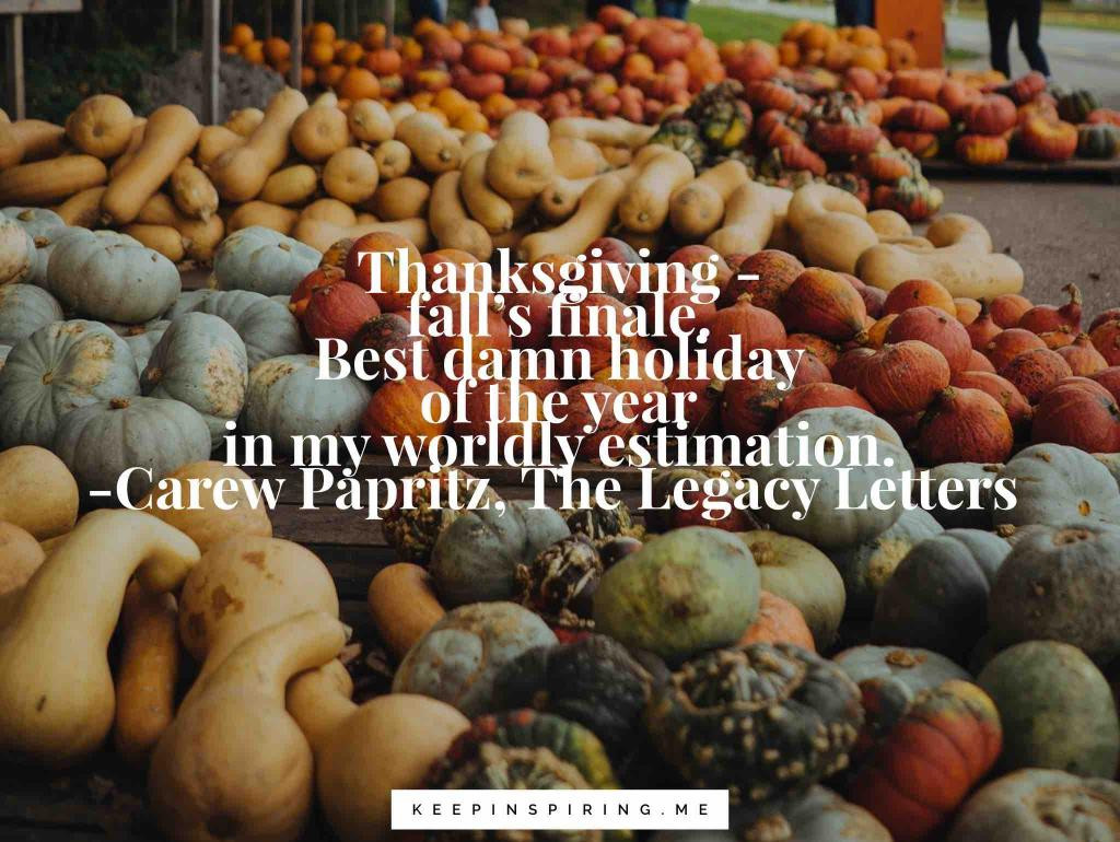 Thanksgiving Quotes Food
 107 Thanksgiving Quotes to Make You Feel Thankful