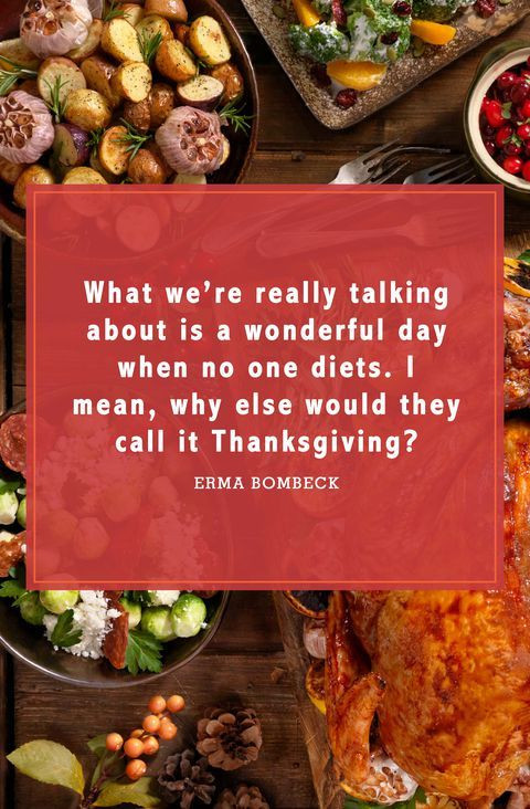 Thanksgiving Quotes Food
 40 Funny Thanksgiving Quotes to Get All Your Guests