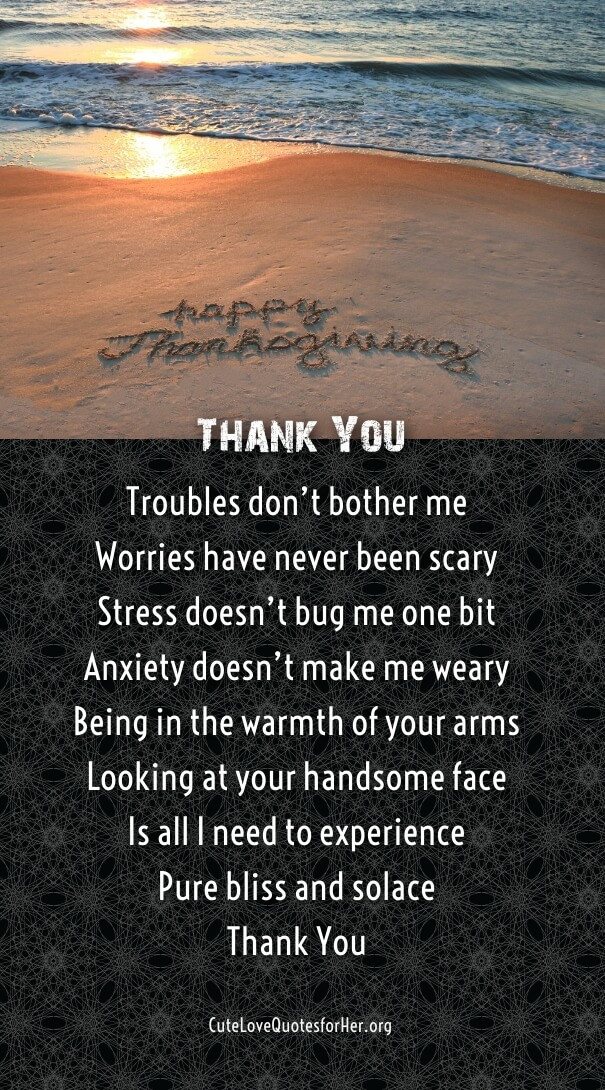 Thanksgiving Quotes For Him
 25 Thanksgiving Love Poems to Wish Her Him Thankful Poems