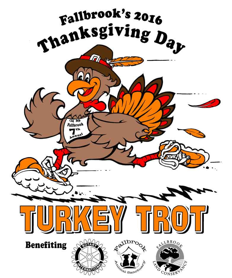 Thanksgiving Turkey Trot
 Fallbrook Thanksgiving Day Turkey Trot Fallbrook CA