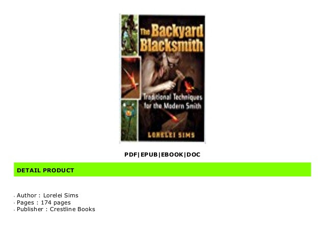 The Backyard Blacksmith
 [UNLIMITED]The Backyard Blacksmith