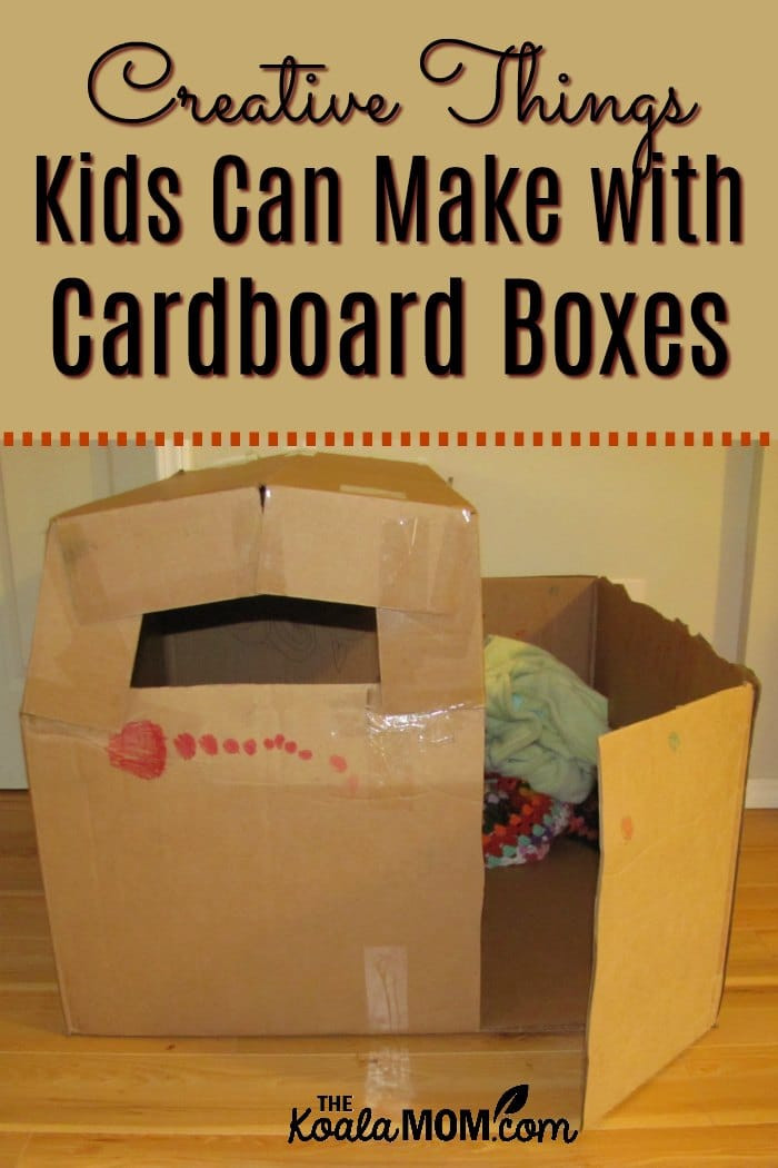 Things Kids Can Make
 3 Creative Things Kids Can Make with Cardboard Boxes