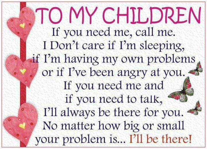 To My Kids Quotes
 To My Children s and for