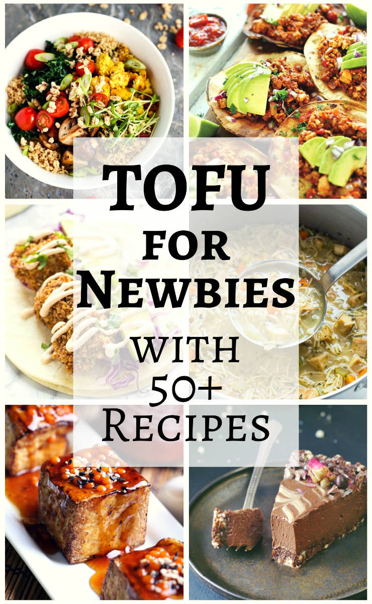 Tofu Recipes For Beginners
 Tofu for Beginners with 50 recipes