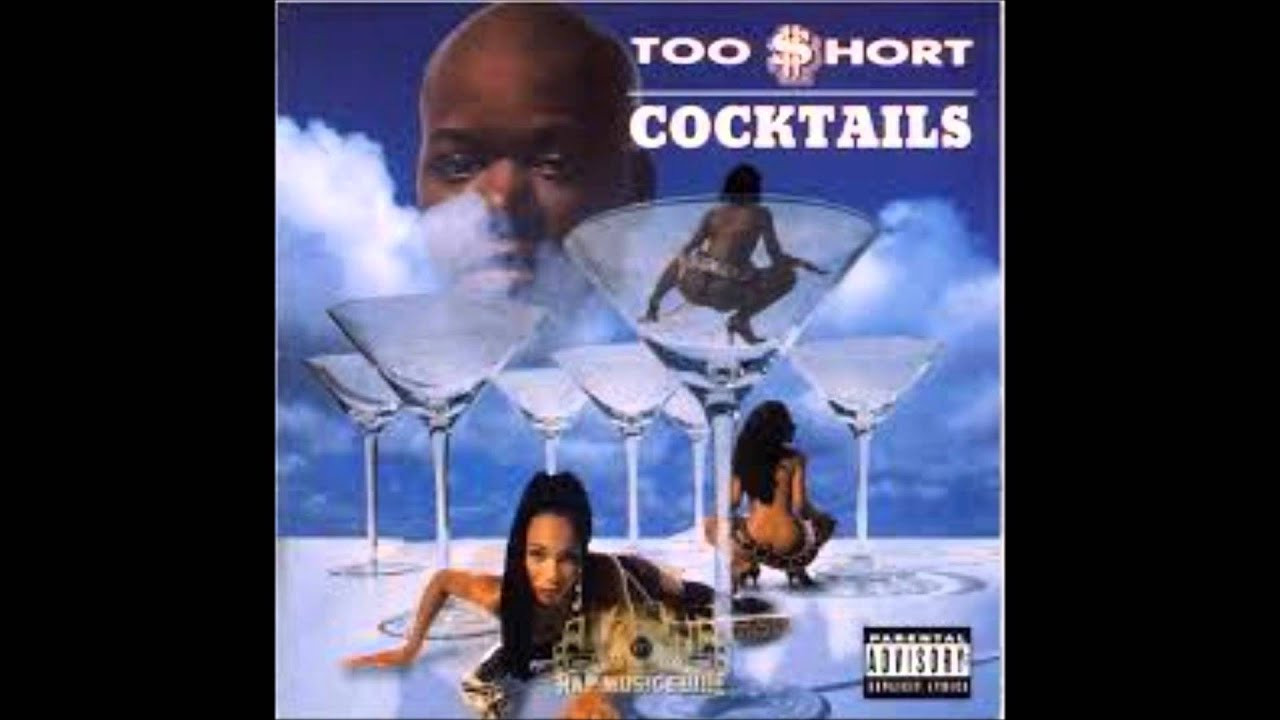 Too Short Cocktails
 Too Short Cocktails AndyG Mix