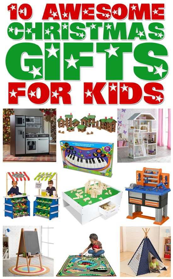 Top 10 Kids Gifts
 My Top 10 Christmas Gifts for Kids How to Nest for Less™