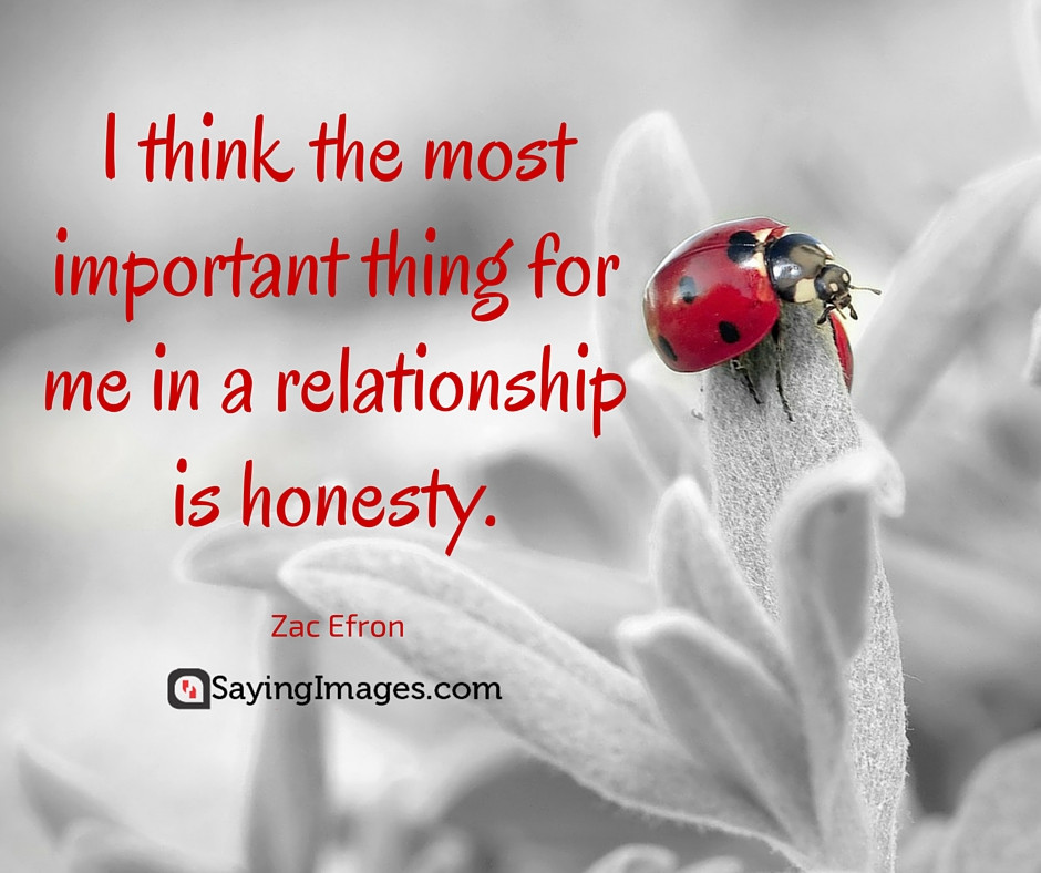 Truth Quotes About Relationships
 33 Honesty & Integrity Quotes