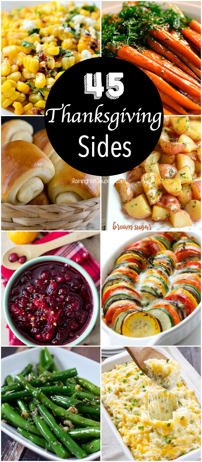 Turkey Dinner Sides
 45 Thanksgiving Side Dishes