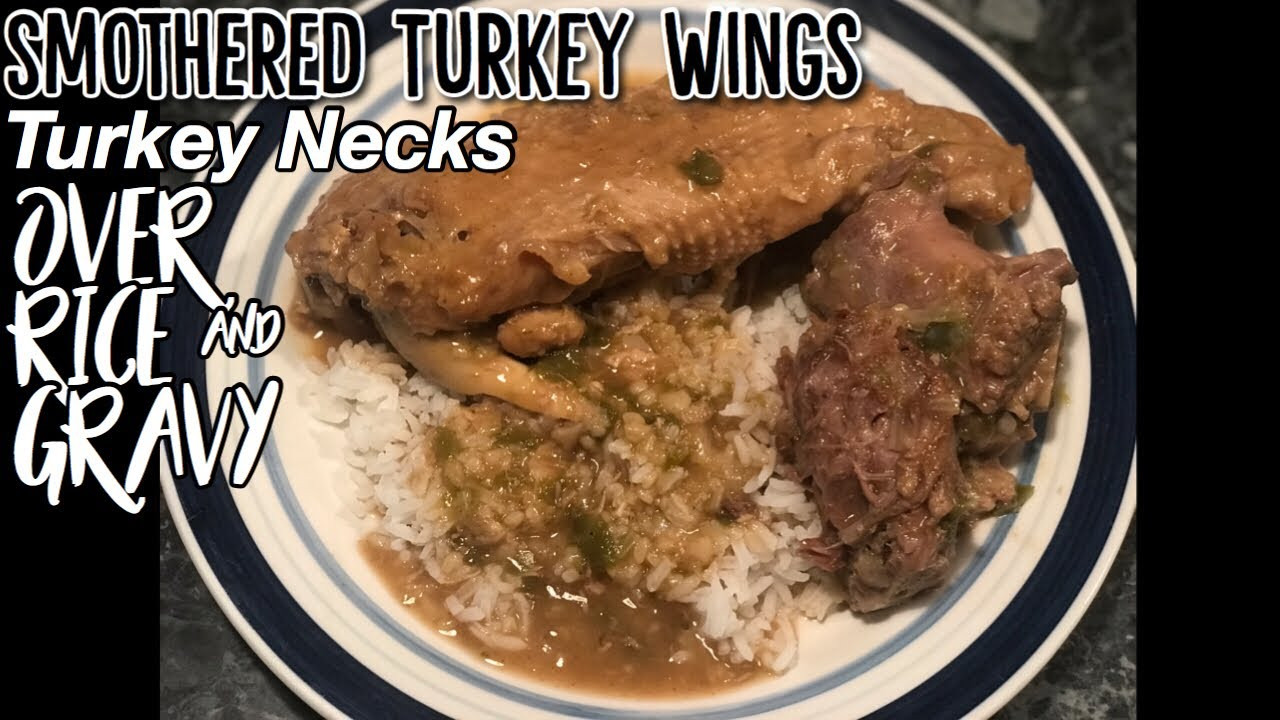 Turkey Necks And Gravy
 HOW TO COOK SMOTHERED TURKEY NECKS & SMOTHERED TURKEY