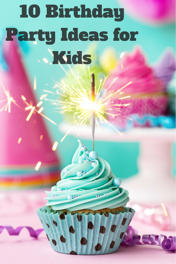 Unique Birthday Party Ideas For Kids
 10 Unique Birthday Party Ideas for Kids in New Jersey