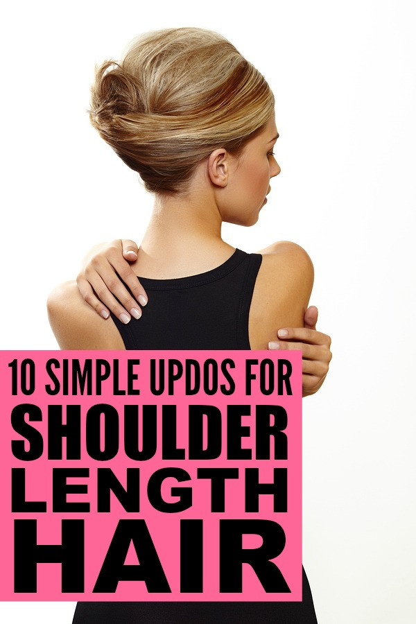 Updo Hairstyles For Shoulder Length Hair
 10 simple updos for shoulder length hair