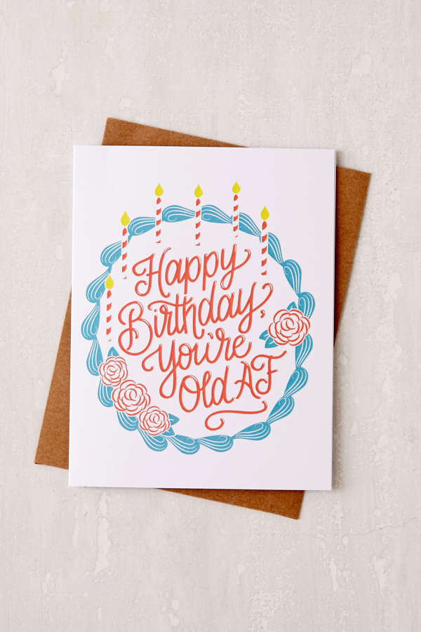 Urban Outfitters Birthday Cards
 Lionheart Prints Old AF Birthday Card