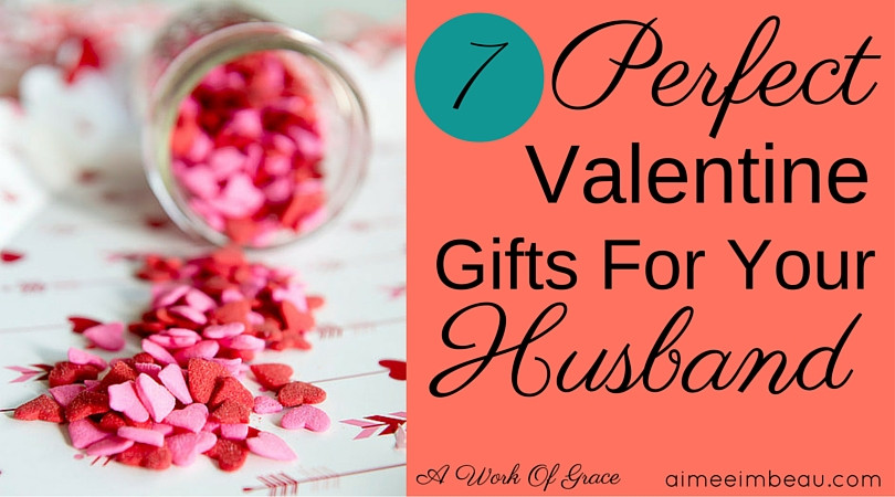 Valentine Gift Husband Ideas
 7 Perfect Valentine Gifts For Your Husband A Work Grace